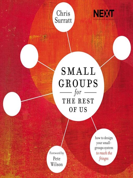 Title details for Small Groups for the Rest of Us by Chris Surratt - Wait list